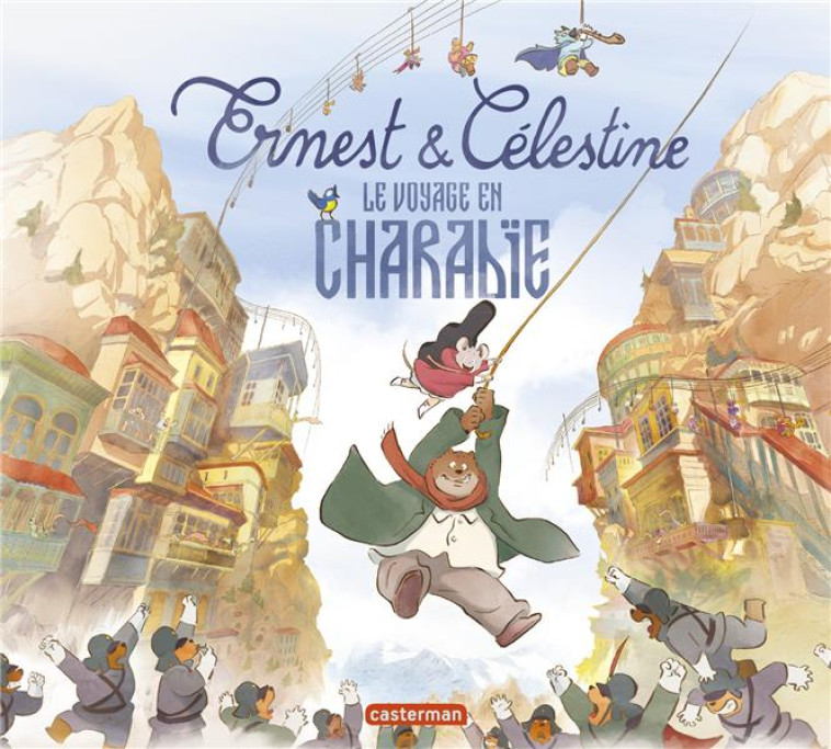 ERNEST ET CELESTINE - LE VOYAG - GARIBAL/VINCENT - CASTERMAN