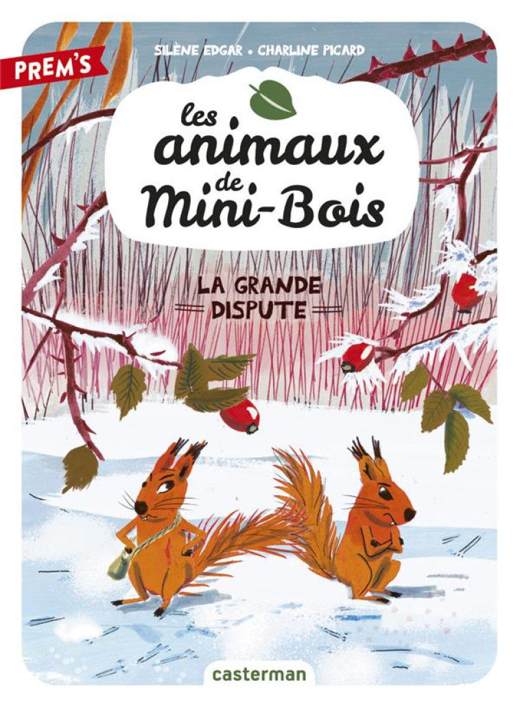 LES ANIMAUX DE MINI-BOIS - T04 - EDGAR/PICARD - CASTERMAN