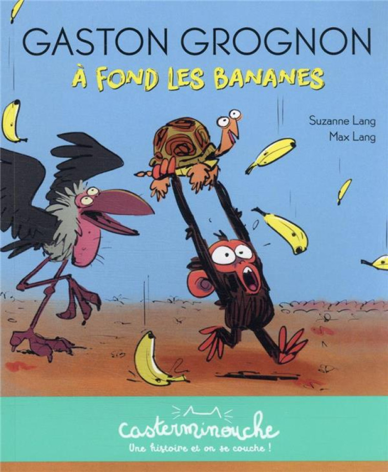 GASTON GROGNON - A FOND LES BA - LANG - CASTERMAN