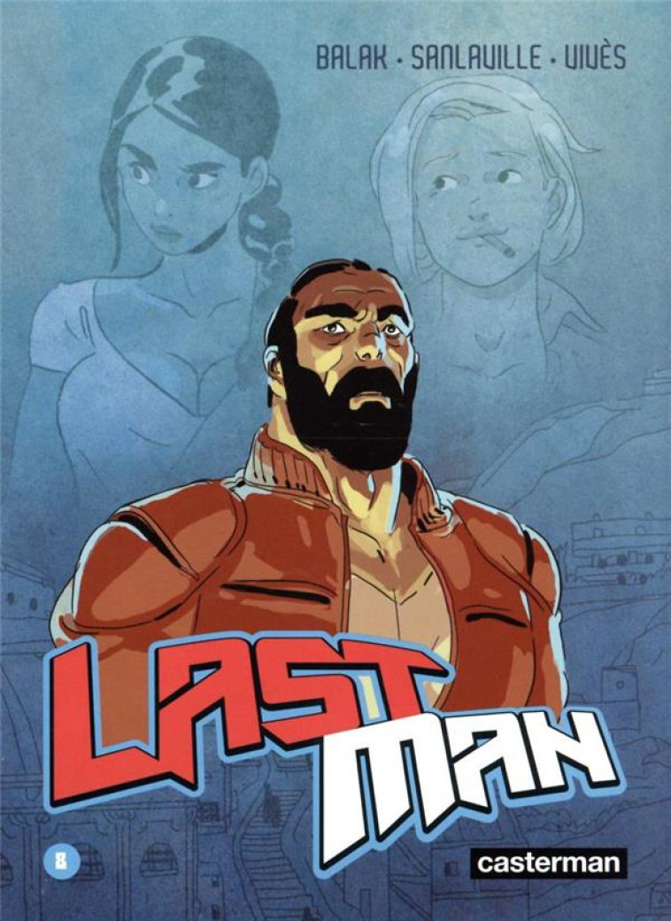 LASTMAN - T08 - LASTMAN - NOUV - VIVES/SANLAVILLE - CASTERMAN