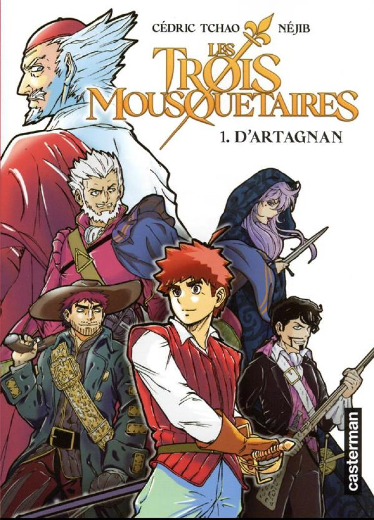 LES TROIS MOUSQUETAIRES - VOL0 - TCHAO/NEJIB - CASTERMAN