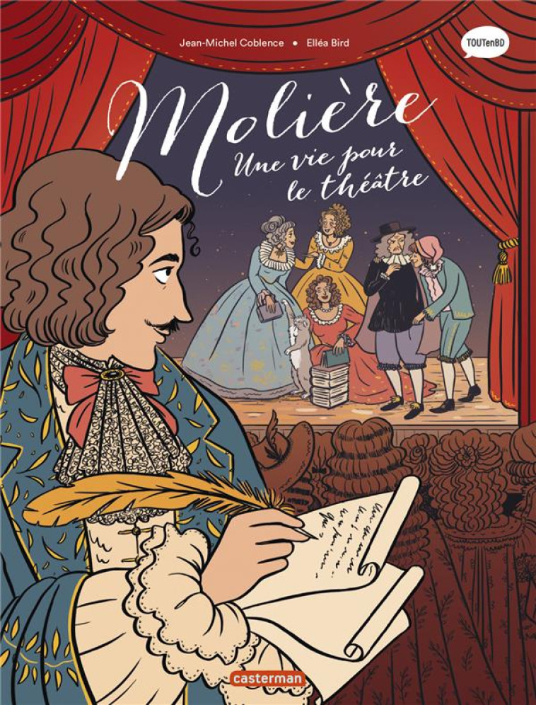 MOLIERE - UNE VIE POUR LE THEA - COBLENCE/BIRD - CASTERMAN