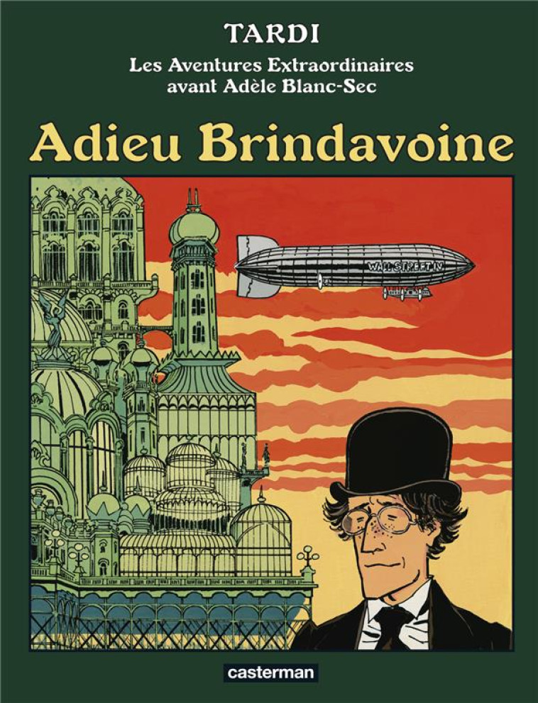 ADIEU BRINDAVOINE - NOUVELLE E - TARDI - CASTERMAN