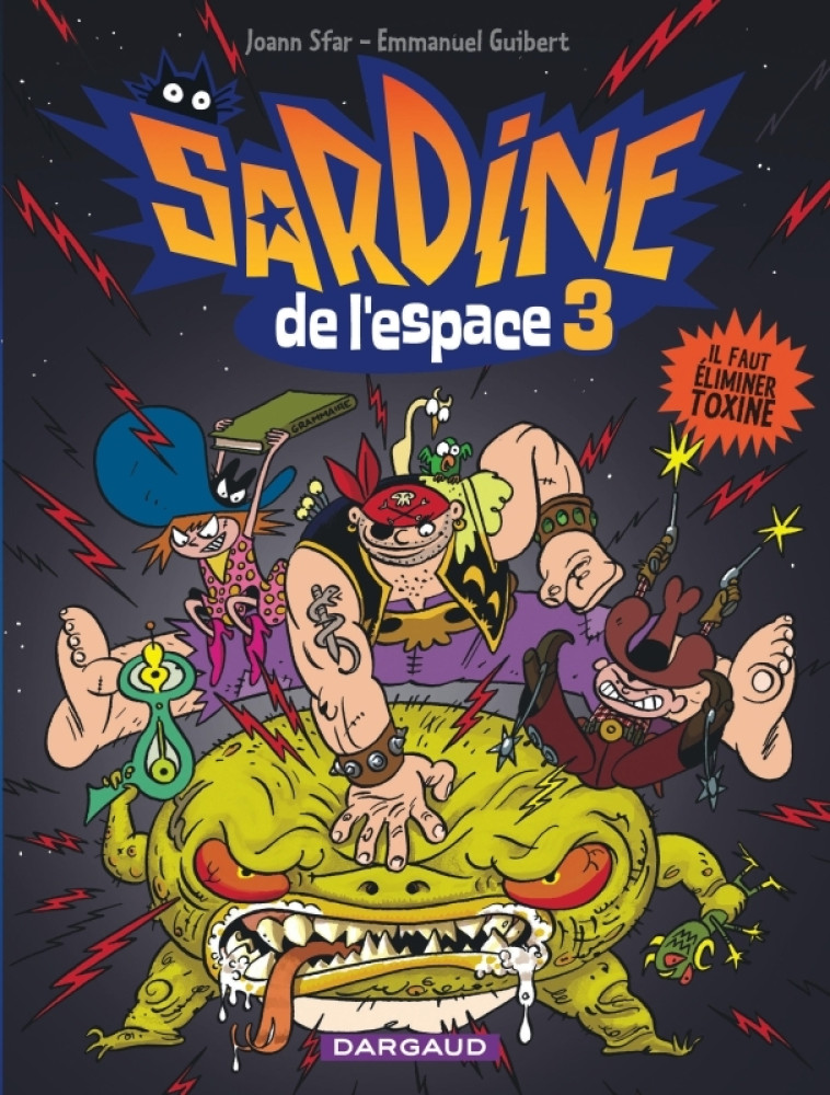 SARDINE DE L-ESPACE T3 IL FAUT -  Guibert Emmanuel - DARGAUD