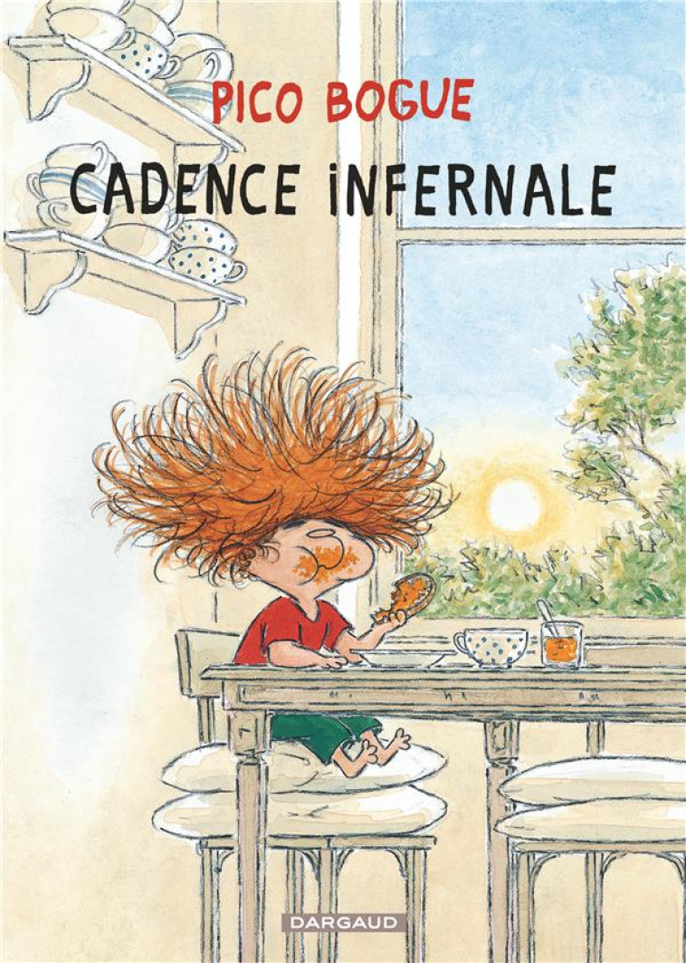 PICO BOGUE T7 CADENCE INFERNAL - DORMAL ALEXIS - Dargaud