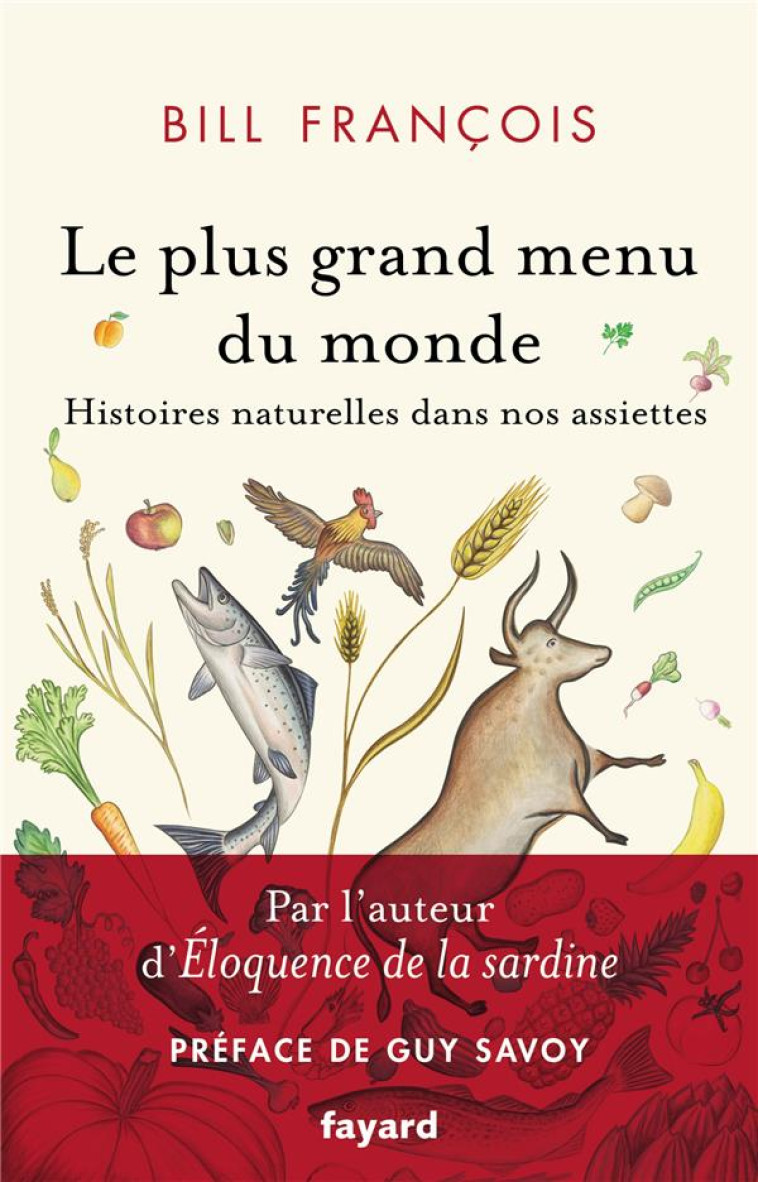 LE PLUS GRAND MENU DU MONDE - - FRANCOIS BILL - FAYARD