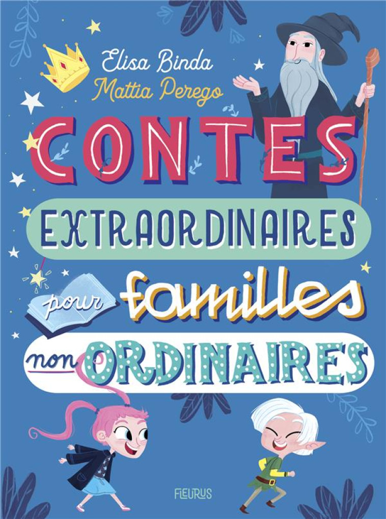 CONTES EXTRAORDINAIRES POUR FA - BINDA/PEREGO/LA ROSA - FLEURUS