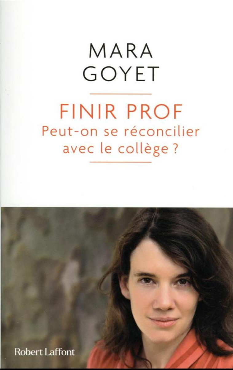 FINIR PROF - PEUT-ON SE RECONC - GOYET MARA - ROBERT LAFFONT