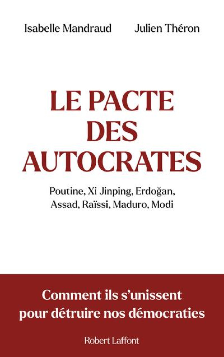 LE PACTE DES AUTOCRATES - COMM - MANDRAUD/THERON - ROBERT LAFFONT