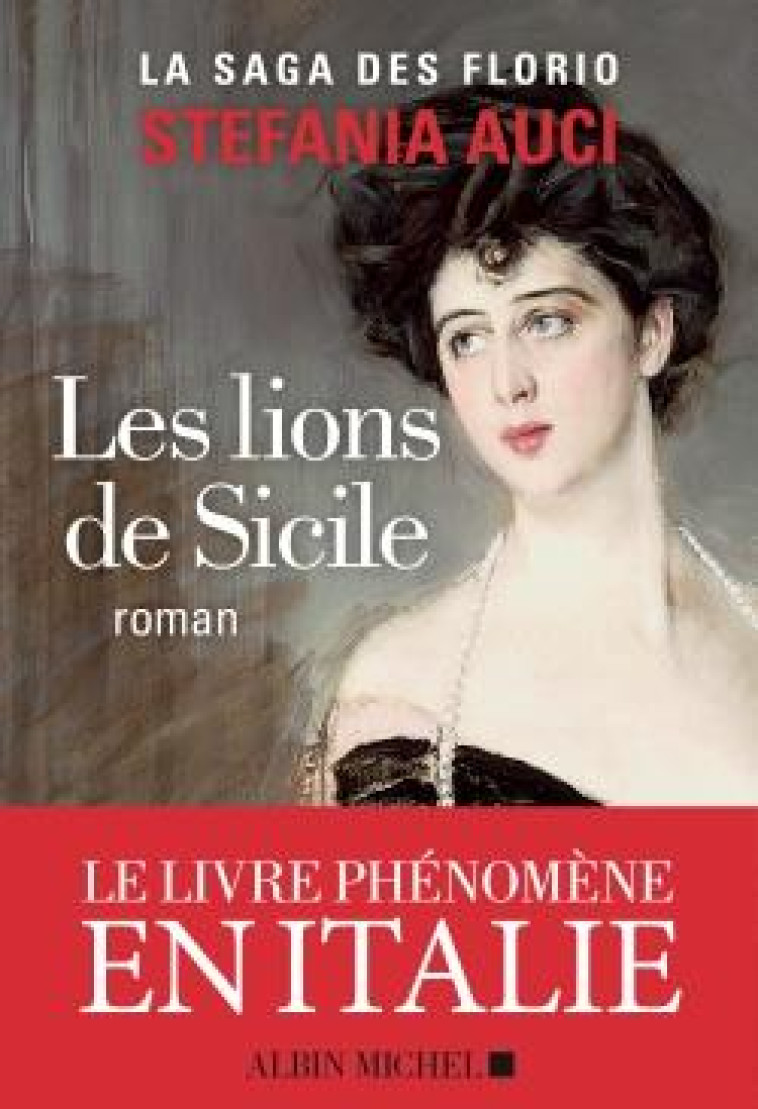 LES LIONS DE SICILE - LES FLOR - AUCI STEFANIA - ALBIN MICHEL