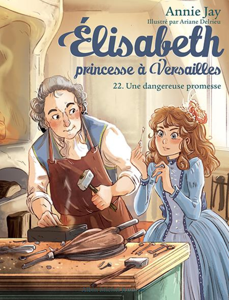 ELISABETH, PRINCESSE A VERSAIL - JAY/DELRIEU - ALBIN MICHEL