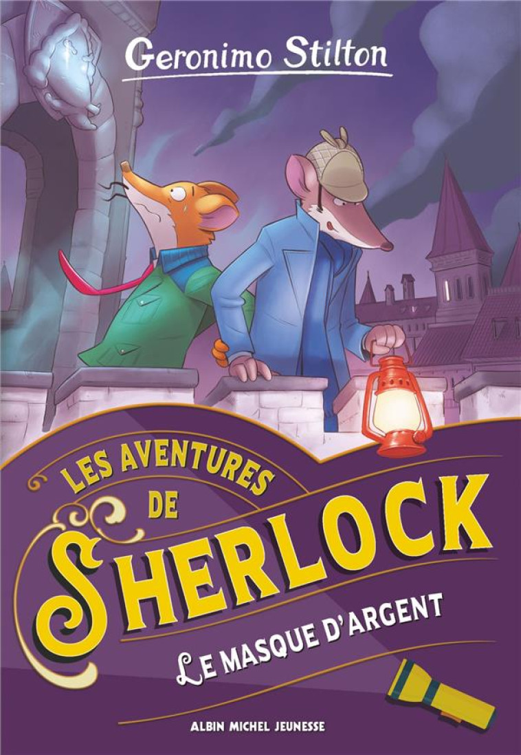 LES AVENTURES DE SHERLOCK T3 L - STILTON GERONIMO - ALBIN MICHEL