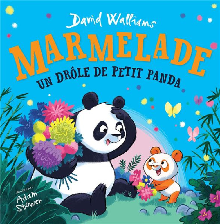 MARMELADE, UN DROLE DE PETIT P - WALLIAMS/STOWER - ALBIN MICHEL