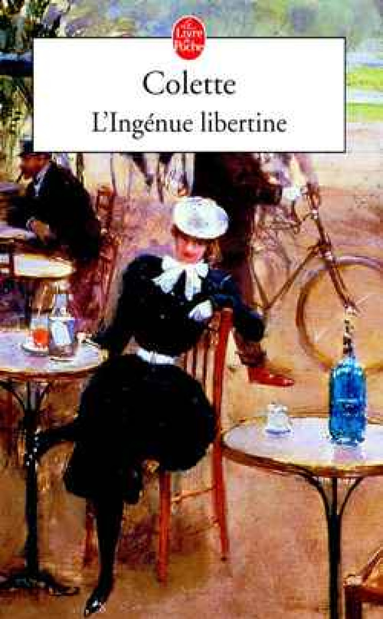 L-INGENUE LIBERTINE - COLETTE - LGF/Livre de Poche