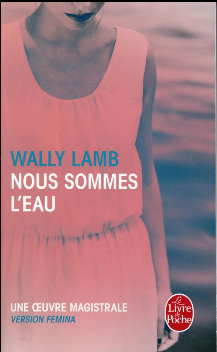 NOUS SOMMES L-EAU - LAMB WALLY - Le Livre de poche