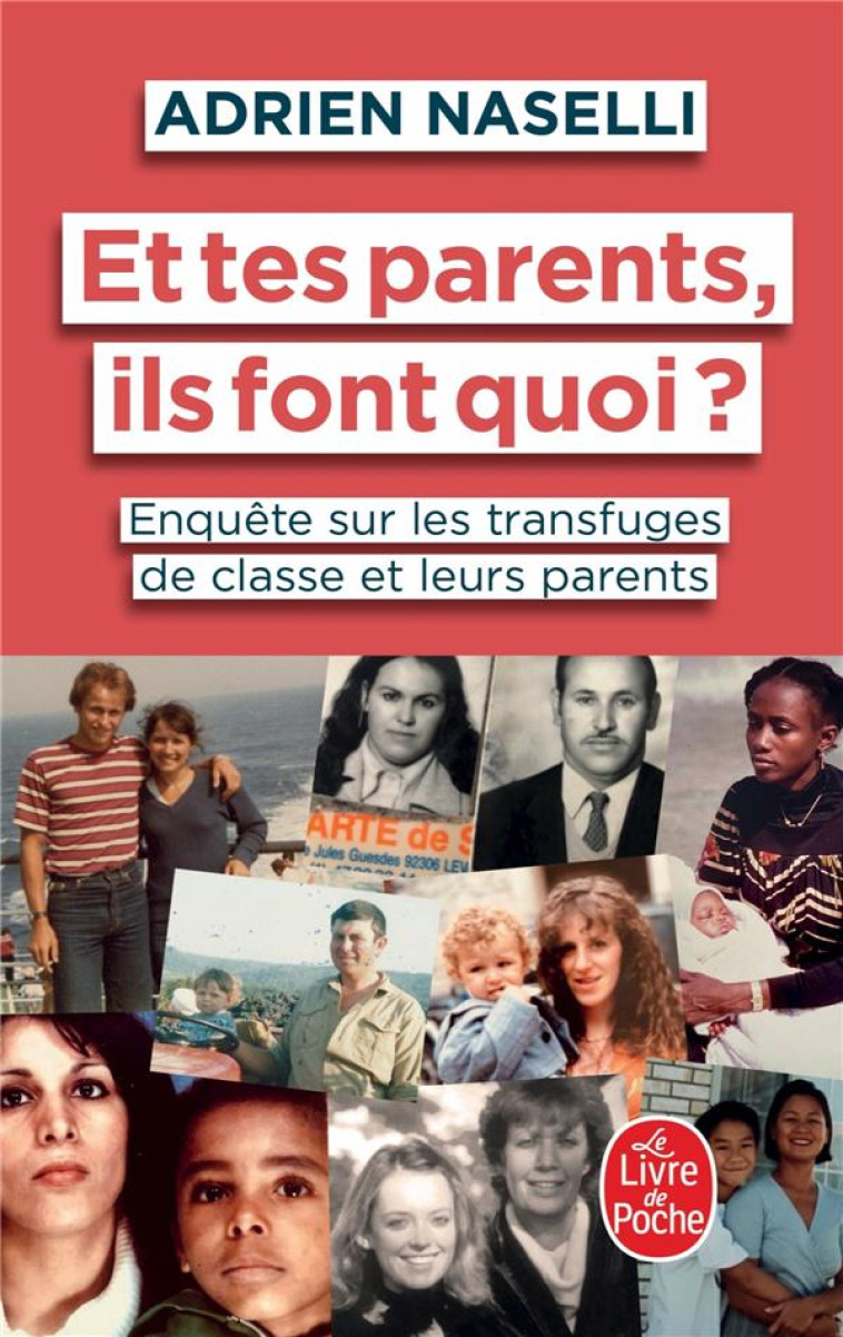 ET TES PARENTS, ILS FONT QUOI - NASELLI ADRIEN - LGF/Livre de Poche