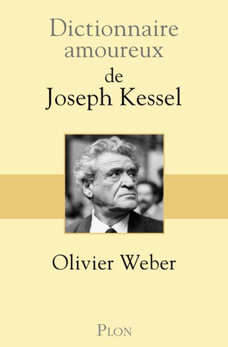 DICTIONNAIRE AMOUREUX DE JOSEP - WEBER OLIVIER - PLON