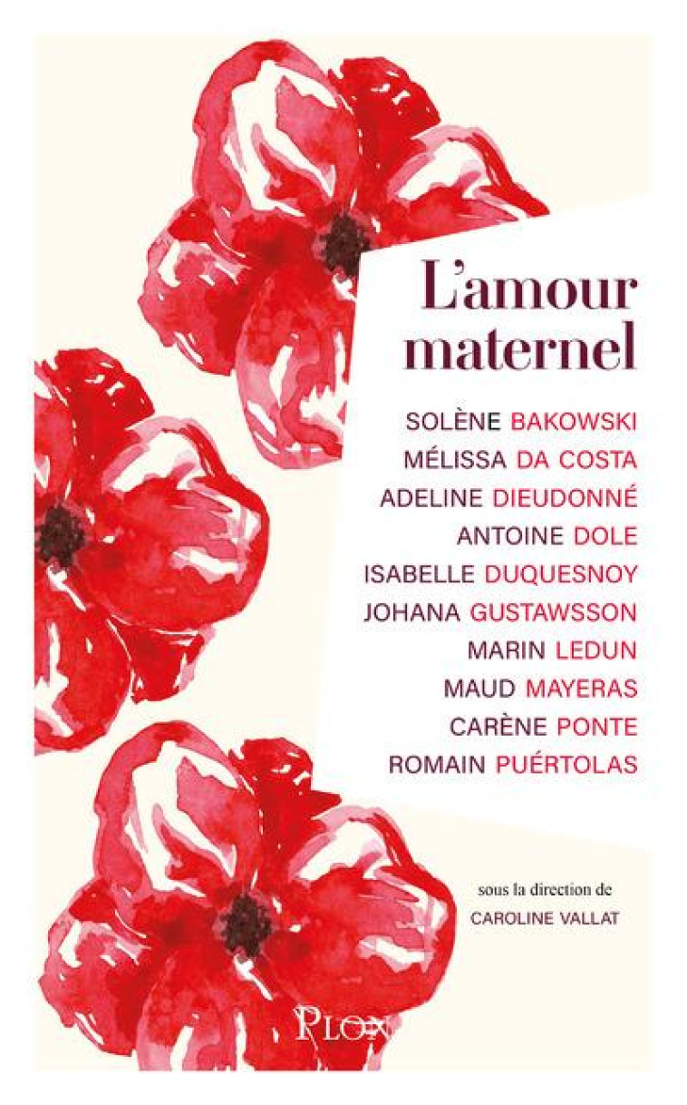 L-AMOUR MATERNEL - BAKOWSKI/DA COSTA - PLON