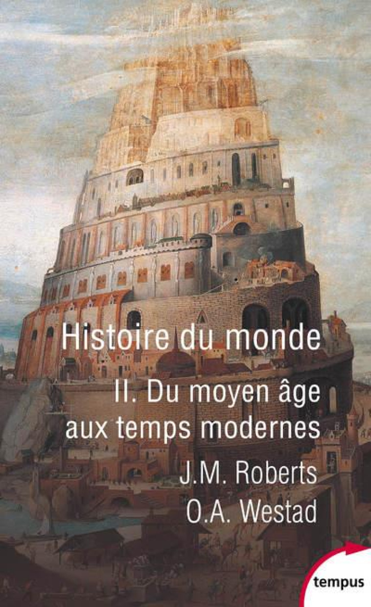 HISTOIRE DU MONDE - TOME 2 DU - ROBERTS/WESTAD - PERRIN