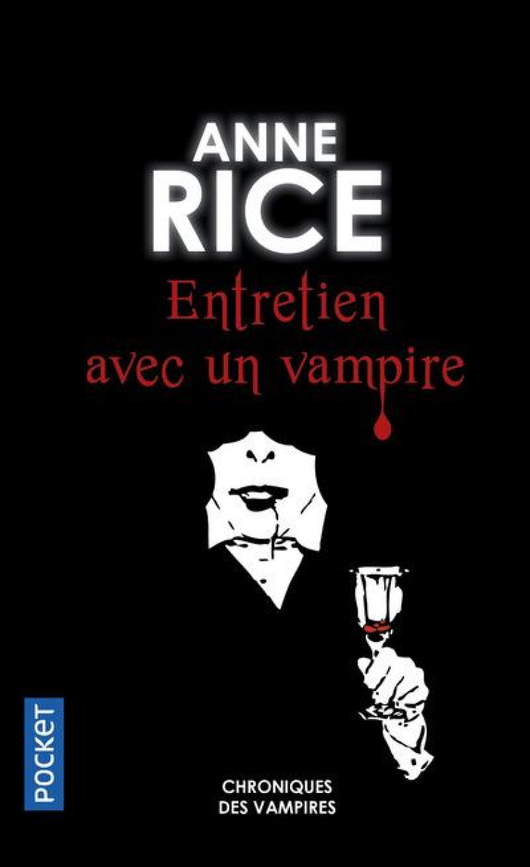 ENTRETIEN AVEC UN VAMPIRE - TO - RICE ANNE - POCKET