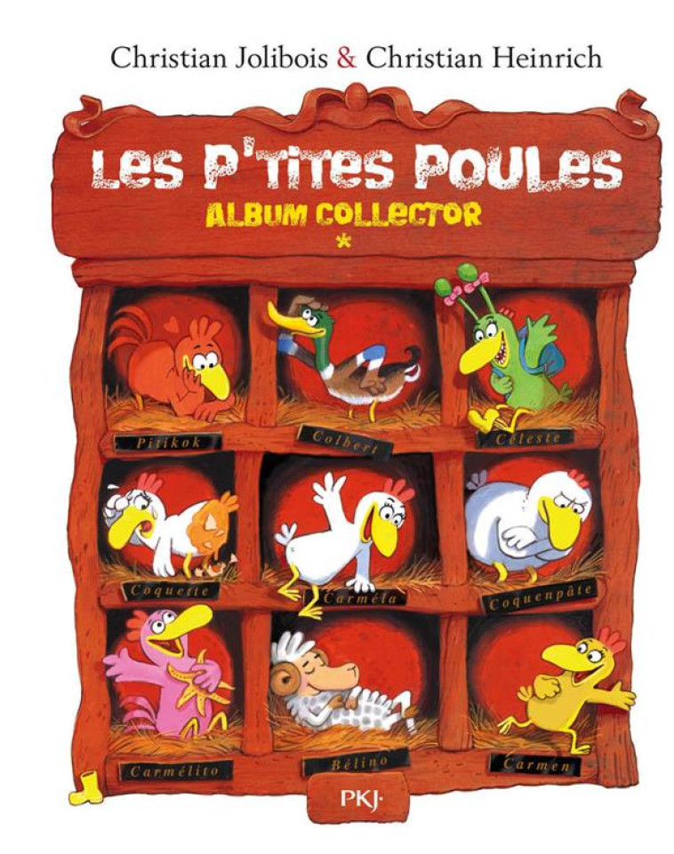 LES P-TITES POULES - ALBUM COL - JOLIBOIS/HEINRICH - POCKET