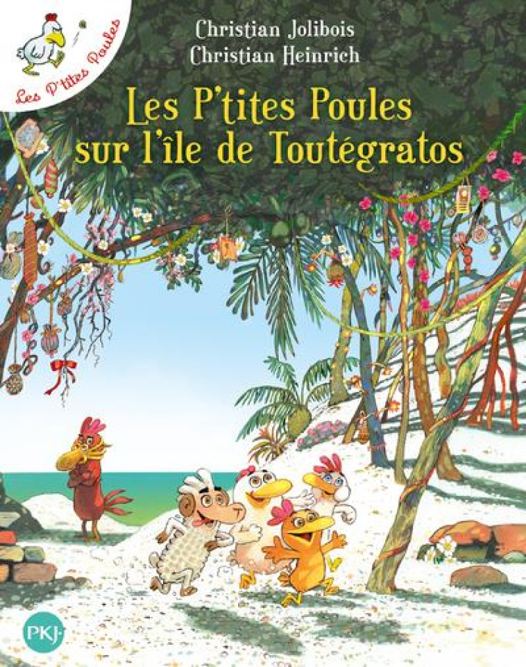 LES P-TITES POULES SUR L-ILE D - JOLIBOIS/HEINRICH - Pocket jeunesse