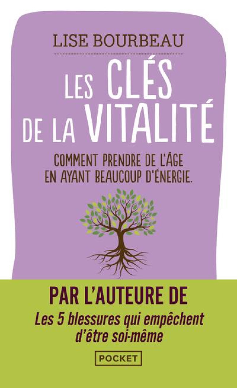 LES CLES DE LA VITALITE - BOURBEAU LISE - POCKET