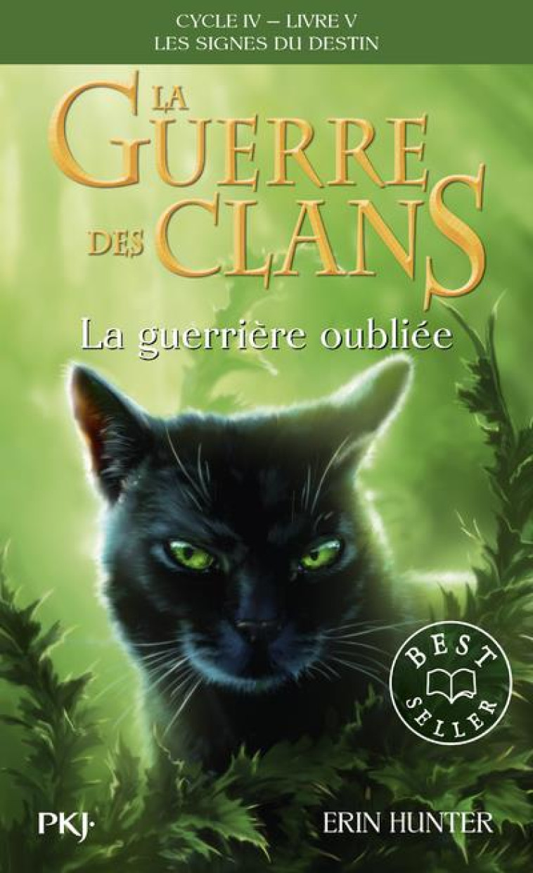 LA GUERRE DES CLANS, CYCLE IV, - HUNTER ERIN - POCKET