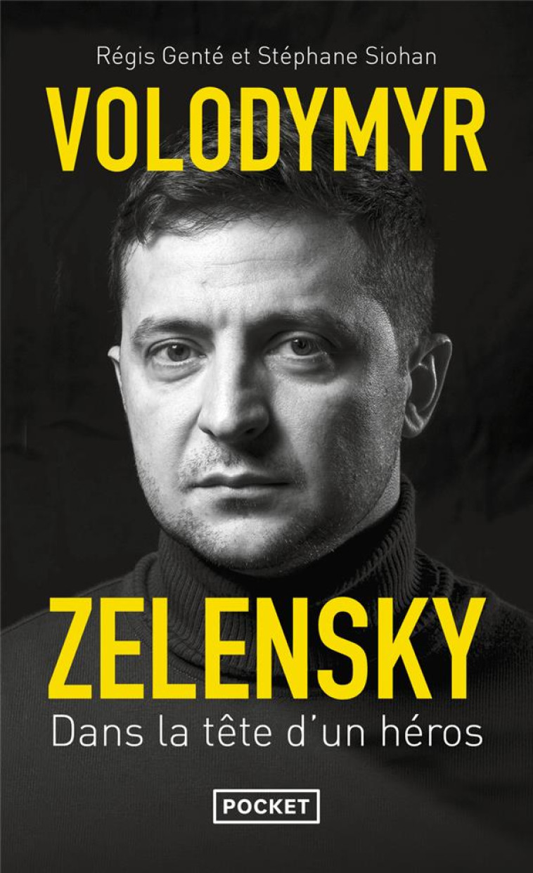 VOLODYMYR ZELENSKY - DANS LA T - GENTE/SIOHAN - POCKET