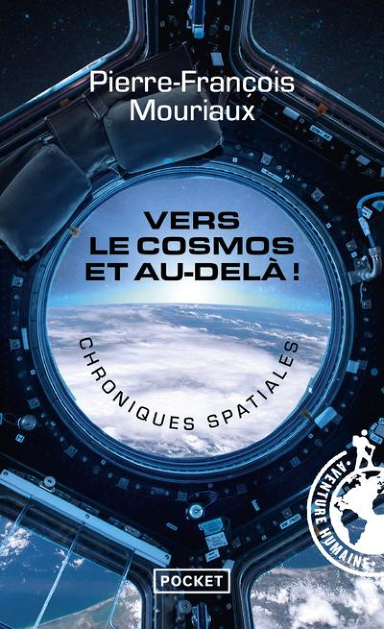 VERS LE COSMOS ET AU-DELA ! - - MOURIAUX/TOGNINI - POCKET