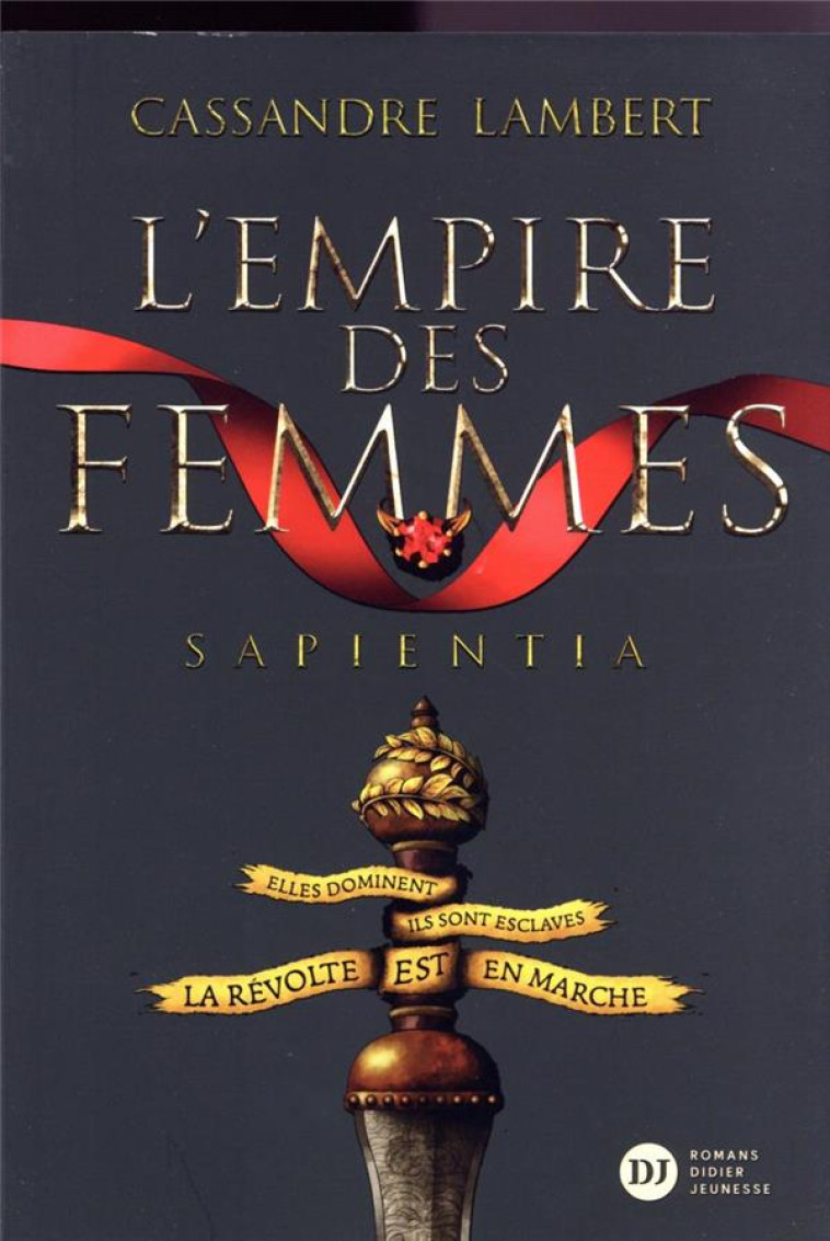 L-EMPIRE DES FEMMES, TOME 1 - - LAMBERT/BARTHELEMY - DIDIER