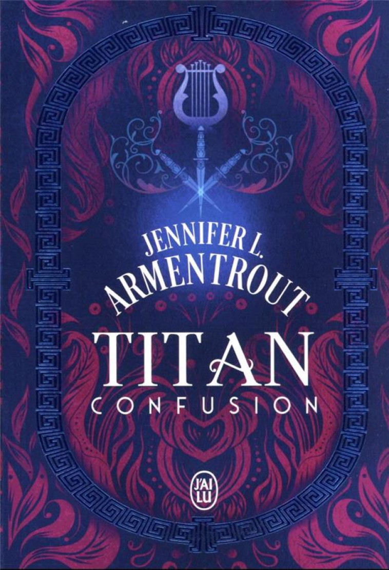 TITAN - T01 - CONFUSION - ARMENTROUT J L. - J'AI LU