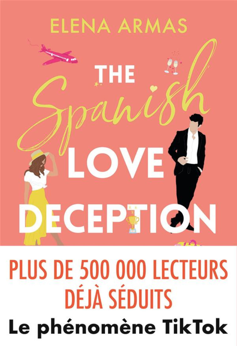 THE SPANISH LOVE DECEPTION - ARMAS ELENA - J'AI LU