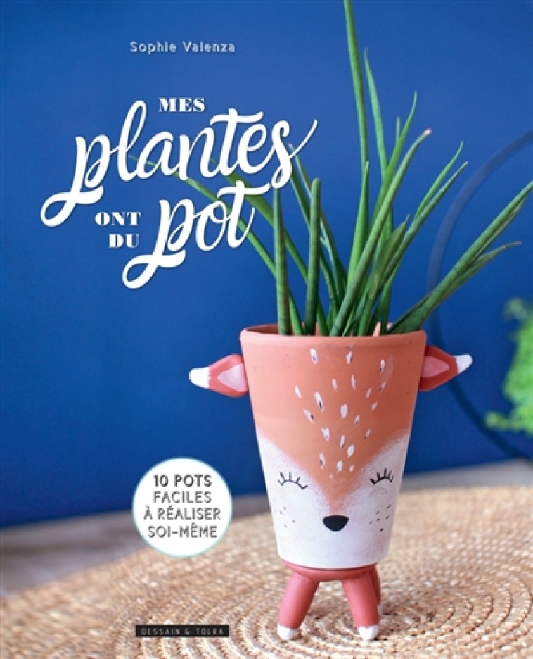 MES PLANTES ONT DU POT - 10 TU - VALENZA SOPHIE - PU SEPTENTRION