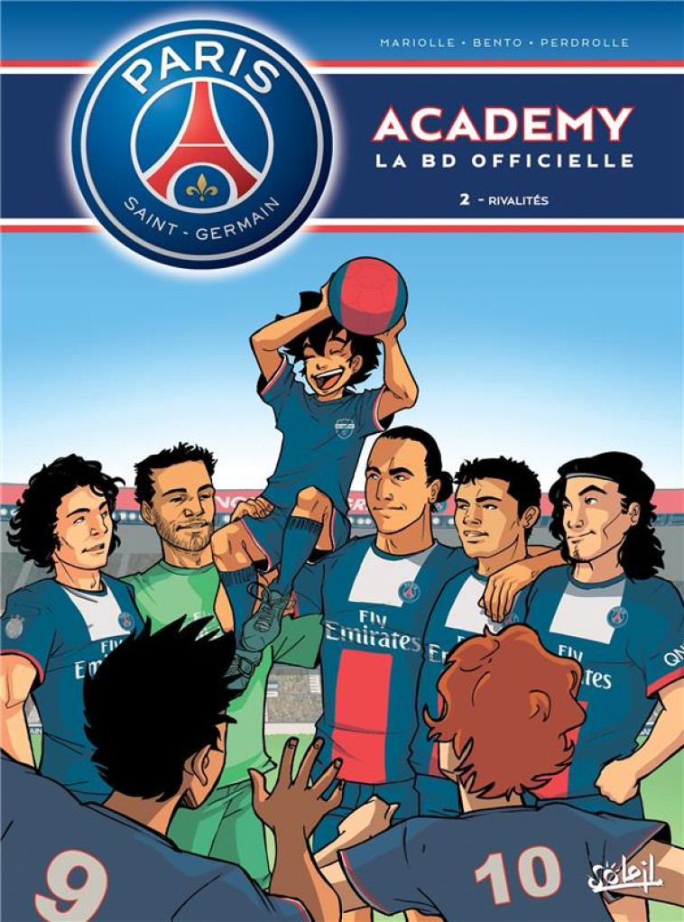 PARIS SAINT-GERMAIN ACADEMY T0 - MARIOLLE-M+BENTO - Soleil