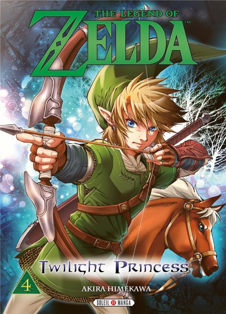 THE LEGEND OF ZELDA - TWILIGHT - NINTENDO/HIMEKAWA - Soleil Productions