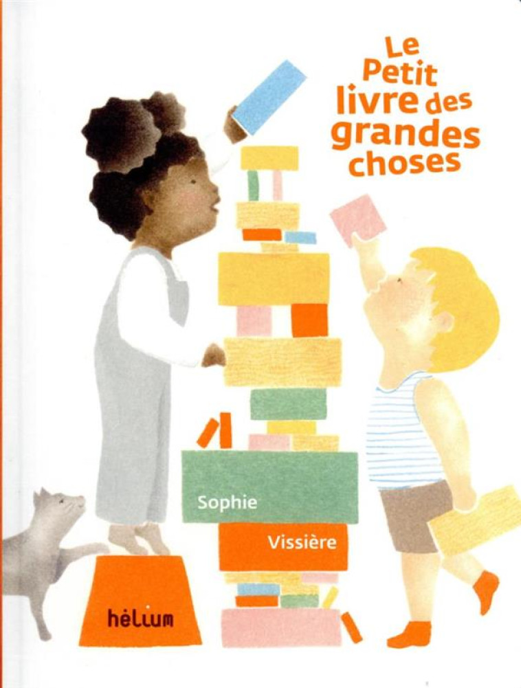 LE PETIT LIVRE DES GRANDES CHO - VISSIERE SOPHIE - ACTES SUD