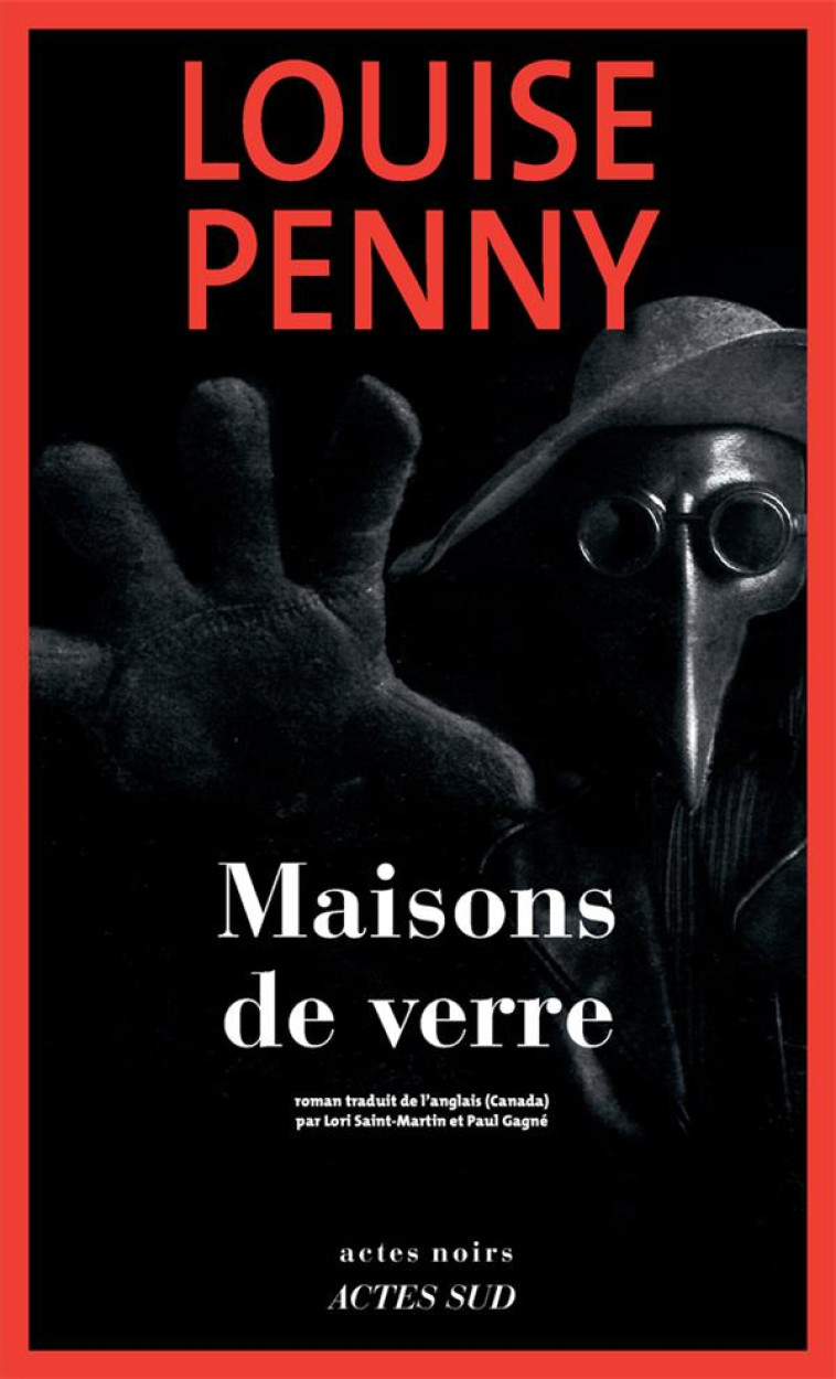 MAISONS DE VERRE - UNE ENQUETE - PENNY LOUISE - ACTES SUD