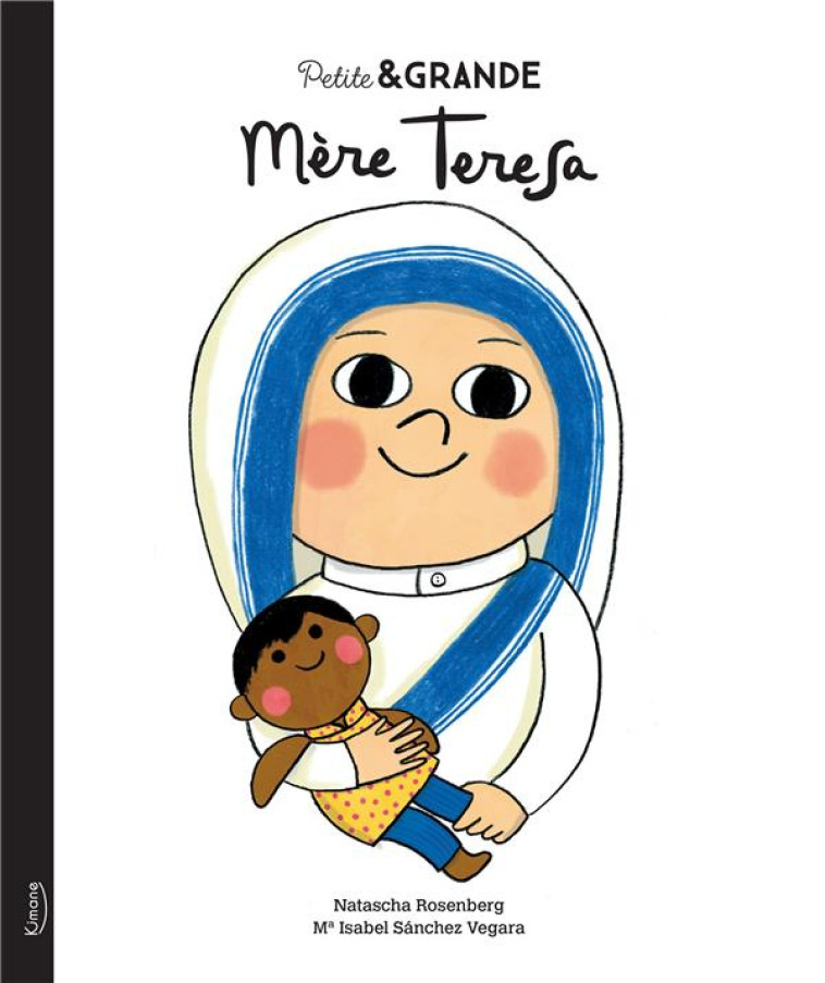 MERE TERESA (COLL. PETITE ET G - SANCHEZ VEGARA - KIMANE