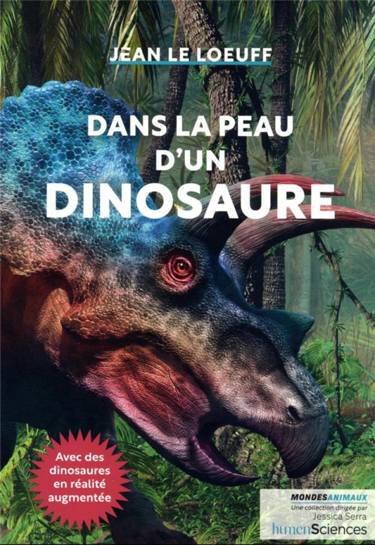 DANS LA PEAU D-UN DINOSAURE - LE LOEUFF JEAN - HUMENSCIENCES