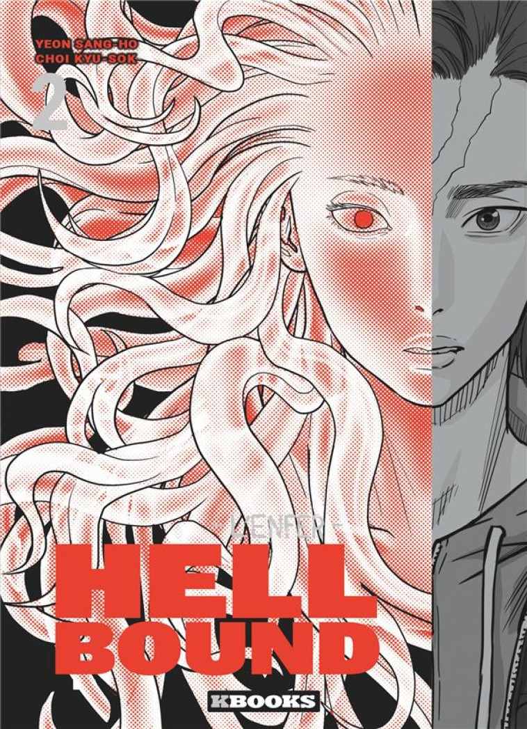 THE HELLBOUND - L-ENFER T02 - YEON/CHOI - KBOOKS