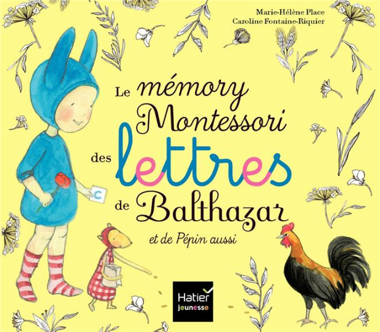 LE MEMORY MONTESSORI DES LETTR - PLACE - HATIER SCOLAIRE