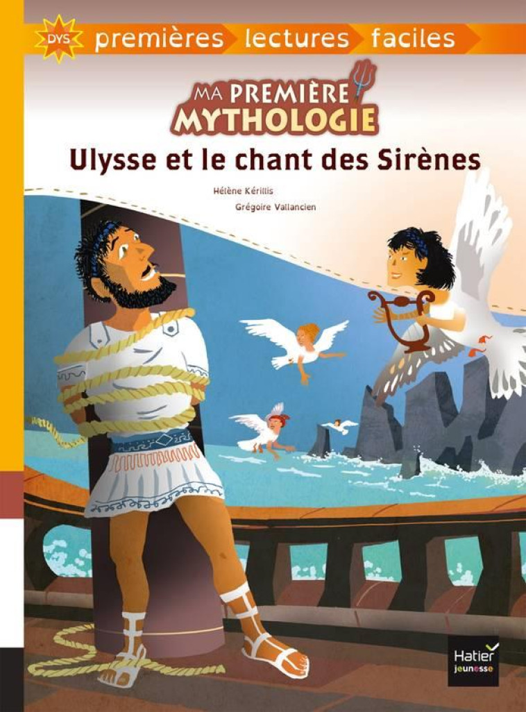 MA PREMIERE MYTHOLOGIE - T06 - - KERILLIS/VALLANCIEN - HATIER SCOLAIRE