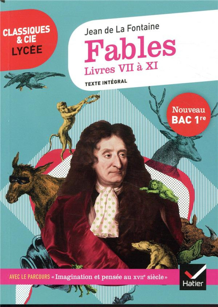 FABLES DE LA FONTAINE, LIVRES - LA FONTAINE JEAN - HATIER SCOLAIRE