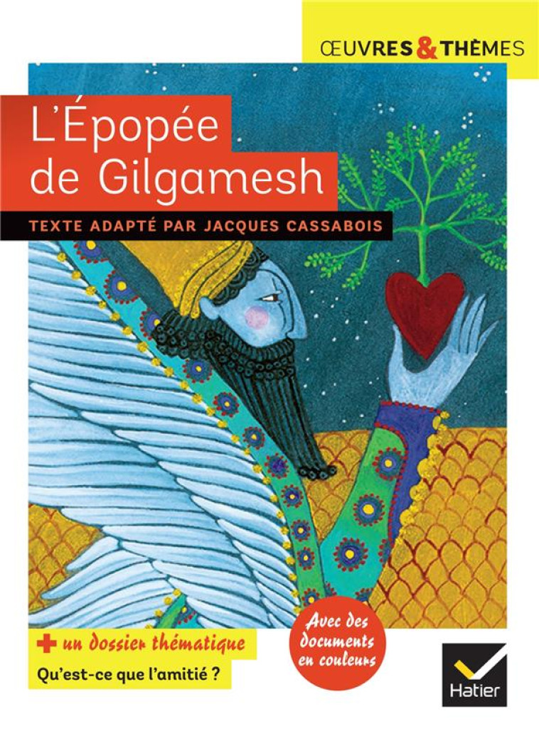 L-EPOPEE DE GILGAMESH - SUIVI - CASSABOIS/POTELET - HATIER SCOLAIRE