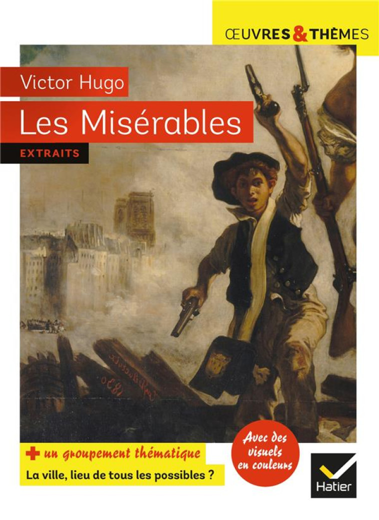 LES MISERABLES - SUIVI D-UN DO - HUGO/POTELET - HATIER SCOLAIRE