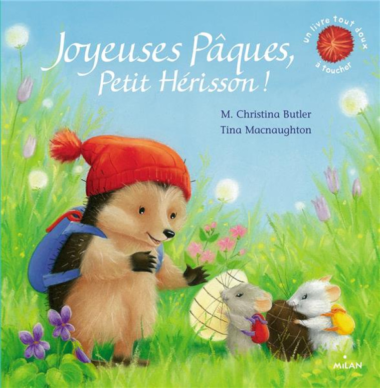 JOYEUSES PAQUES, PETIT HERISSO - BUTLER/MACNAUGHTON - MILAN