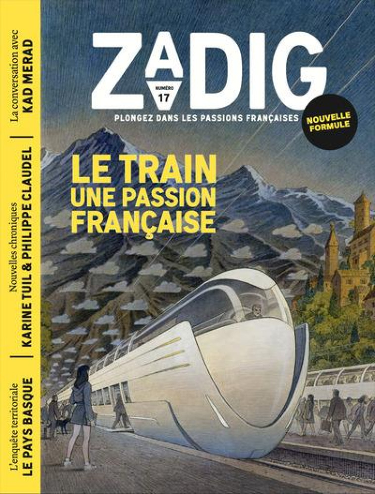 ZADIG N17 - LE TRAIN, UNE PASS - TUIL/CLAUDEL/PINGEOT - NC