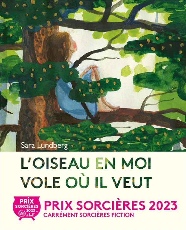 L-OISEAU EN MOI VOLE OU IL VEU - LUNDBERG SARA - BOOKS ON DEMAND