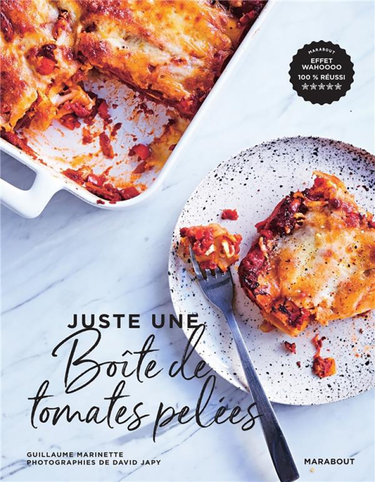 JUSTE UNE BOITE DE TOMATES PEL - MARINETTE GUILLAUME - MARABOUT